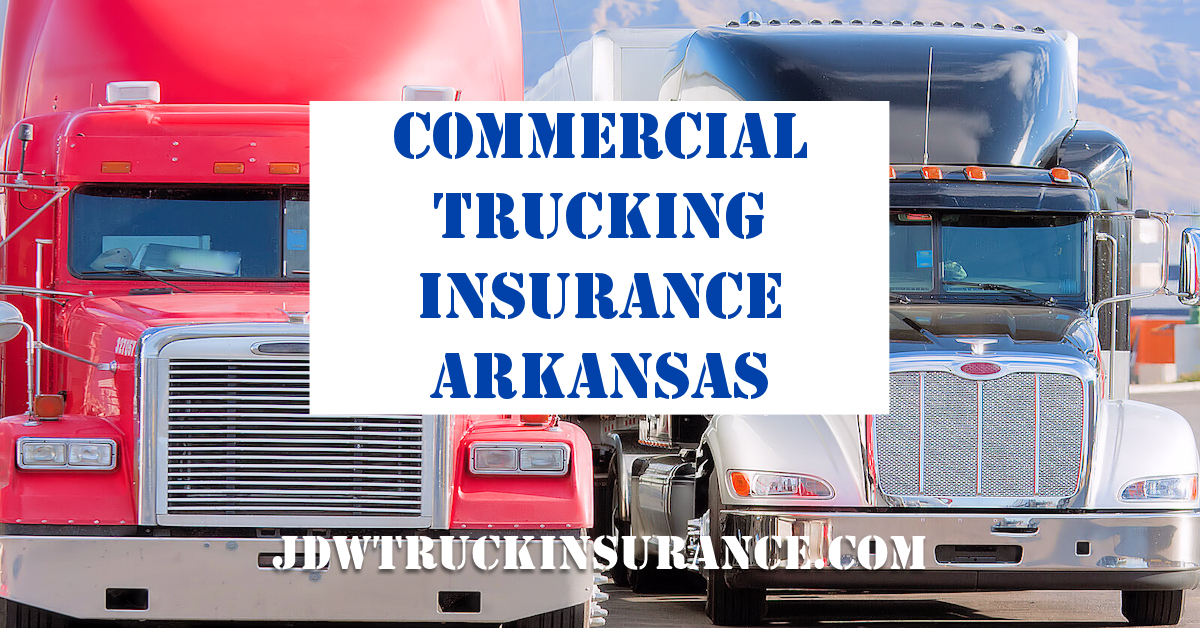 arkansas commercial trucking insurance quotes online