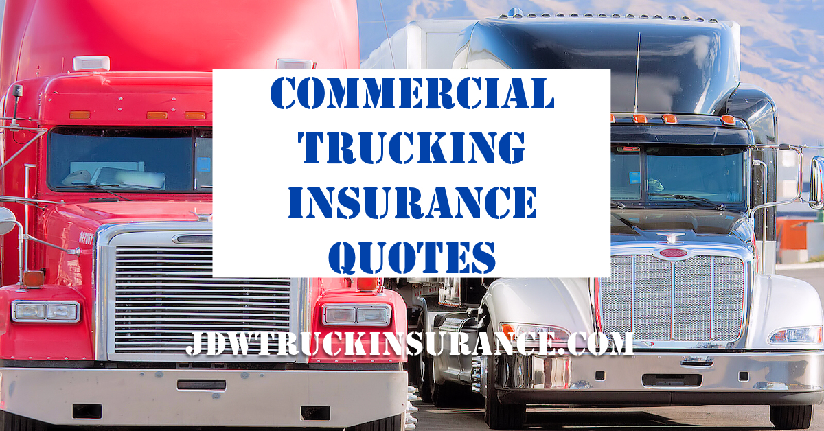 commercial trucking insurance quotes